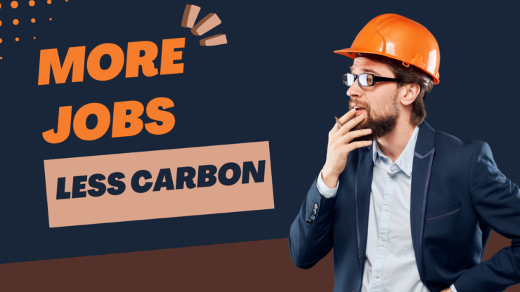 More Jobs, Less Carbon
