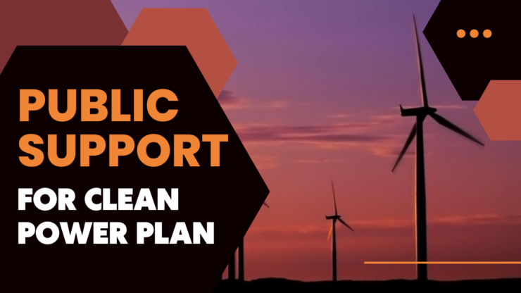 Public Support for Clean Power Plan